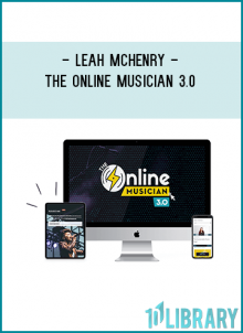 The Complete Step-by-Step, Self-Paced Course to Help You Build Your Music Career in 8 Weeks or Less
