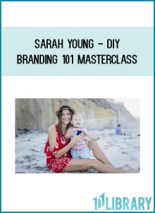 Sarah Young - DIY Branding 101 Masterclass (Biz Template Babe 2020)