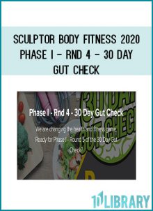 We are changing the health and fitness game. Round 4 of Phase 1 of the 30-Day Gut Check system emphasizes the focus on the overall health of our gut.