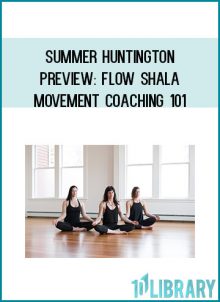 The Flow Shala Movement Coaching 101 course will help you build an extremely valuable tool box, that you can apply to any career in fitness, wellness, coaching and beyond.