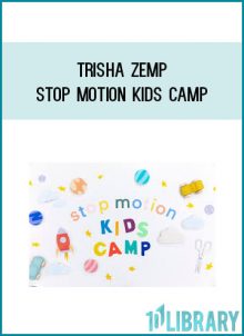 The instructor, Trisha Zemp (@trishazemp) will be there every step of the way, helping you create your very own stop motion videos