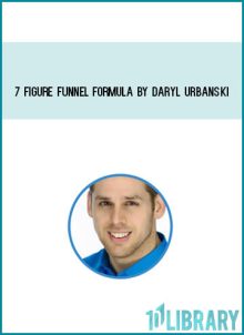 7 Figure Funnel Formula by Daryl Urbanski at Midlibrary.com