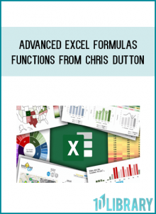 ADVANCED EXCEL FORMULAS & FUNCTIONS from Chris Dutton at Midlibrary.com