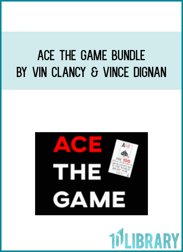 Ace The Game Bundle by Vin Clancy & Vince Dignan at Midlibrary.com