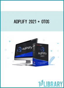When you get AdPlify, we don’t just give you the tool, we also give you the roadmap. We show you what to do with AdPlify