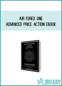 Air Forex One – Advanced Price Action Ebook at Midlibrary.com