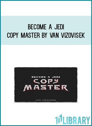 Become a Jedi Copy Master by Van Vizovisek at Midlibrary.com,