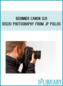 Beginner Canon SLR (DSLR) Photography from JP Pullos at Midlibrary.com