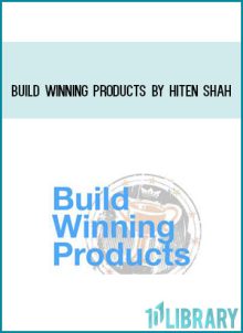 Build Winning Products by Hiten Shah at Midlibrary.com