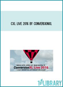 CXL Live 2016 by ConversionXL at Midlibrary.com
