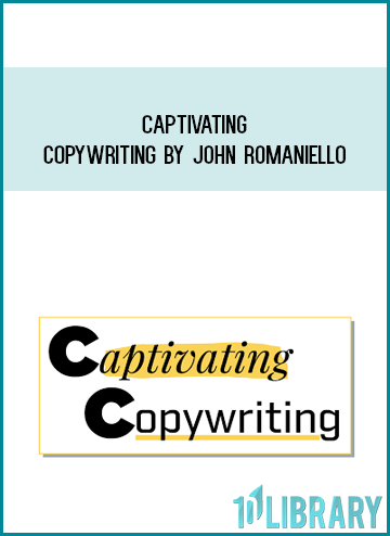 Captivating Copywriting by John Romaniello at Midlibrary.com
