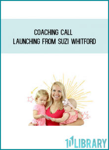 Coaching Call - Launching from Suzi Whitford at Midlibrary.com