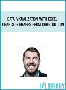 DATA VISUALIZATION WITH EXCEL CHARTS & GRAPHS from Chris Dutton at Midlibrary.com