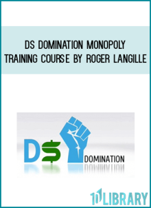 DS Domination Monopoly Training Course by Roger Langille at Midlibrary.com