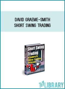 David Graeme-Smith – Short Swing Trading at Midlibrary.com