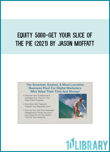 EQUITY 5000-Get Your Slice Of The Pie (2021) by Jason Moffatt at Midlibrary.com