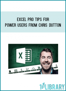 EXCEL PRO TIPS FOR POWER USERS from Chris Dutton at Midlibrary.com