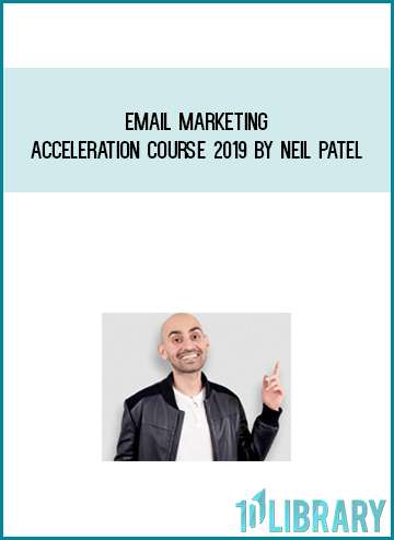 Email Marketing Acceleration Course 2019 by Neil Patel at Midlibrary.com