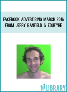 Facebook Advertising March 2016 from Jerry Banfield & EDUfyre at Midlibrary.com