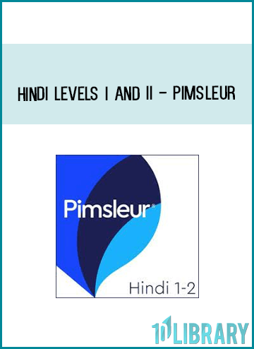 Hindi Levels I and II - Pimsleur AT Midlibrary.com