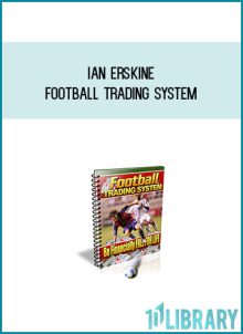 Ian Erskine – Football Trading System at Midlibrary.com