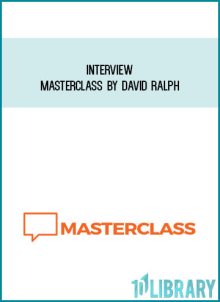 Interview Masterclass by David Ralph at Midlibrary.com