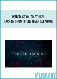 Introduction to Ethical Hacking from Stone River eLearning at Midlibrary.com