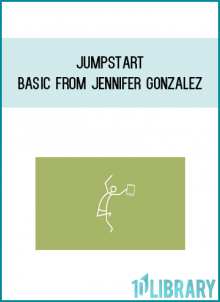 JumpStart Basic from Jennifer Gonzalez at Midlibrary.com