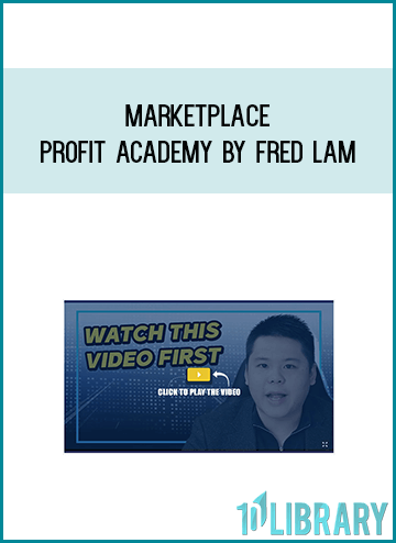 Marketplace Profit Academy by Fred Lam