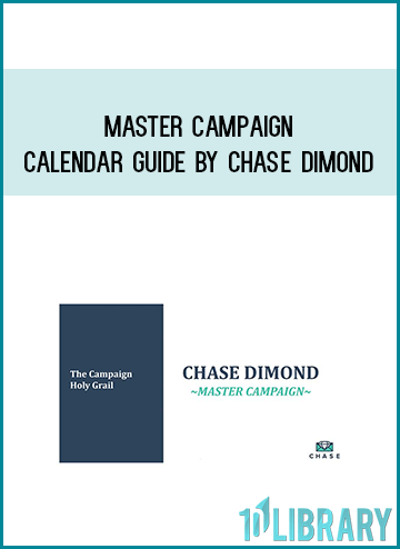 Master Campaign Calendar Guide by Chase Dimond AT Midlibrary.com