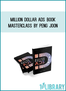 Million Dollar Ads Book & Masterclass by Peng Joon at Midlibrary.com