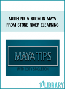 Modeling a Room in Maya from Stone River eLearning at Midlibrary.com