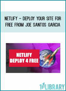 Netlify - Deploy Your Site For Free from Joe Santos Garcia at Midlibrary.com