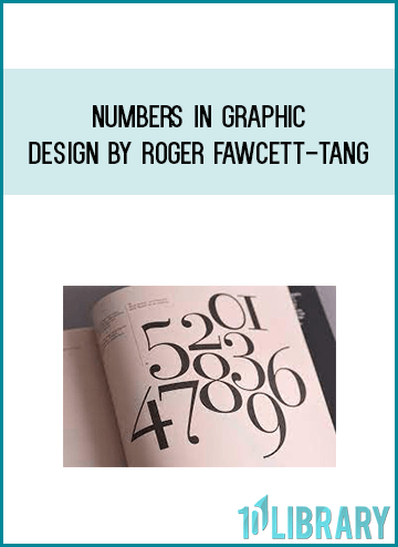 Numbers in Graphic Design by Roger Fawcett-Tang at Midlibrary.com