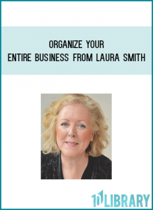 Organize Your Entire Business from Laura Smith at Midlibrary.com