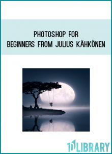 Photoshop for Beginners from Julius Kähkönen at Midlibrary.com