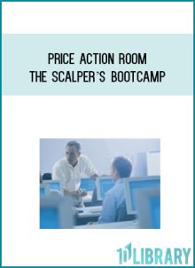 Price Action Room – The Scalper’s Bootcampat Midlibrary.com
