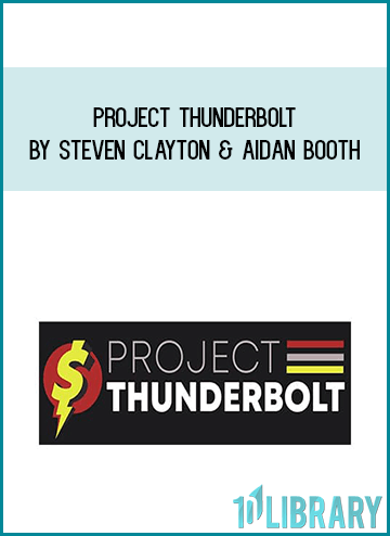 Project Thunderbolt by Steven Clayton & Aidan Booth