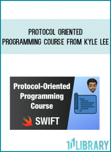 Protocol Oriented Programming Course from Kyle Lee at Midlibrary.com