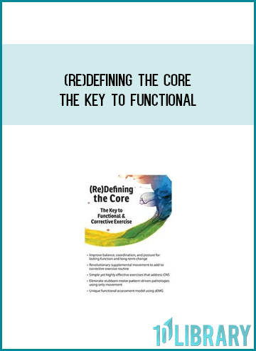 (Re)Defining the Core The Key to Functional