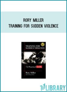 Rory Miller - Training for Sudden Violence at Midlibrary.com