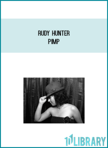 Rudy Hunter - PImP at Midlibrary.com