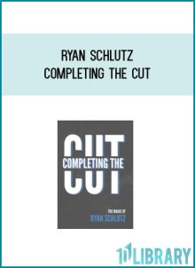 Ryan Schlutz - Completing the Cut at Midlibrary.com