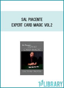 Sal Piacente - Expert Card Magic Vol.2 at Midlibrary.com