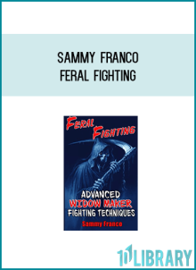 Sammy Franco - Feral Fighting at Midlibrary.com
