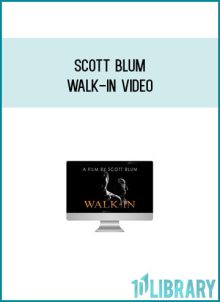 Scott Blum - Walk-In Video at Midlibrary.com