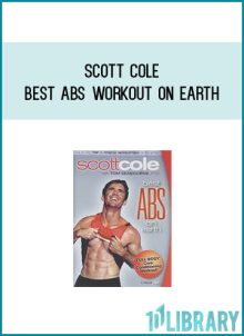 Scott Cole - Best Abs Workout On Earth at Midlibrary.com