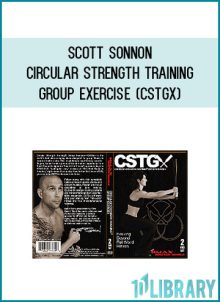 Scott Sonnon - Circular Strength Training Group Exercise (CSTGX) at Midlibrary.com