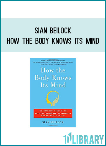 The human body is not just a passive device carrying out messages sent by the brain