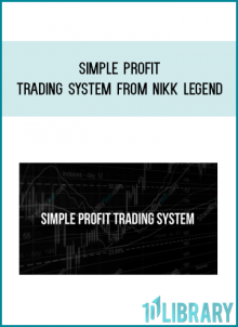 Simple Profit Trading System from NIKK LEGEND at Midlibrary.com